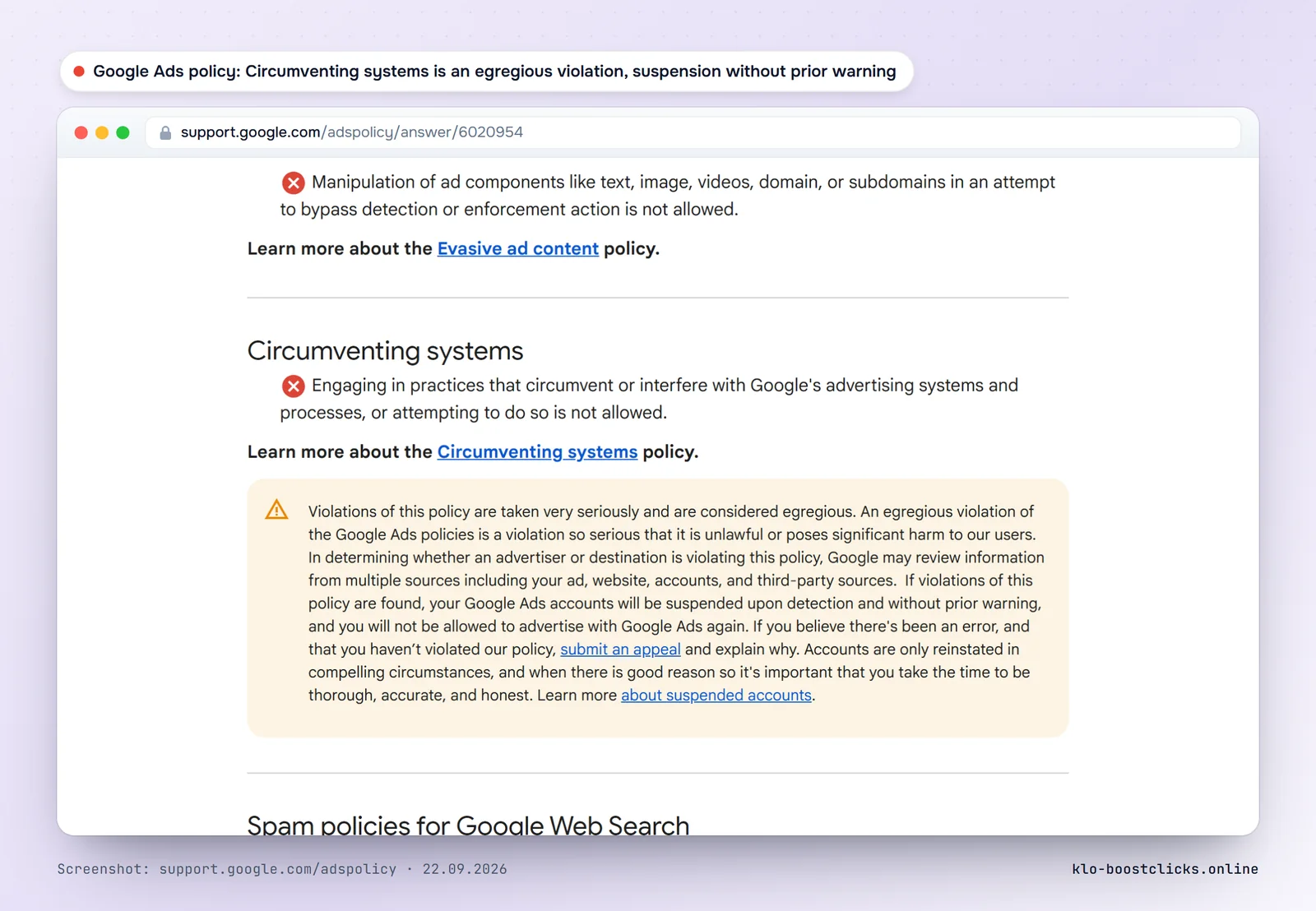 Google Ads policy help: Circumventing systems is an egregious violation, accounts are suspended upon detection without prior warning