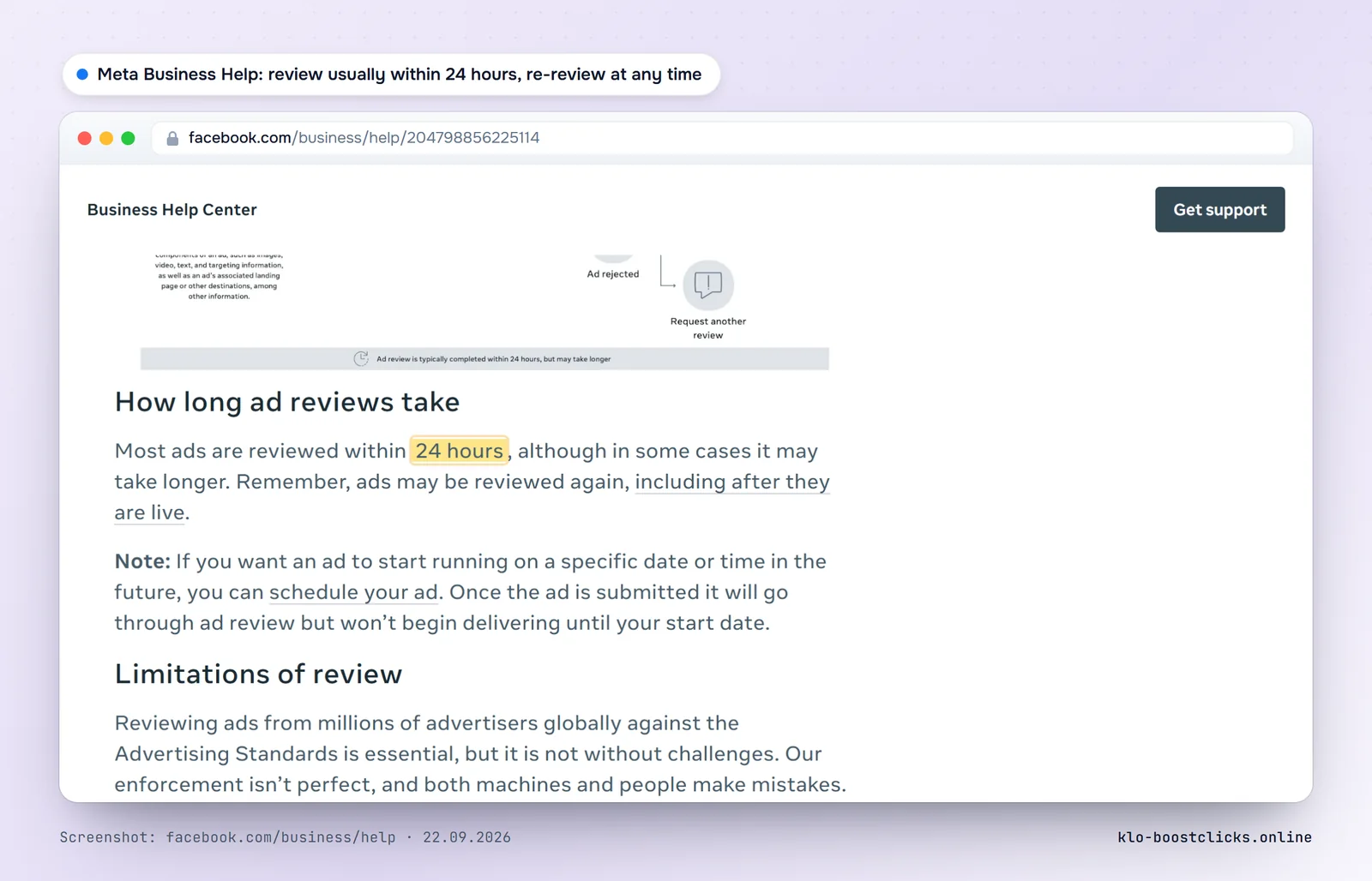 Meta Business Help Center: ad review usually takes up to 24 hours and ads can be reviewed again at any time